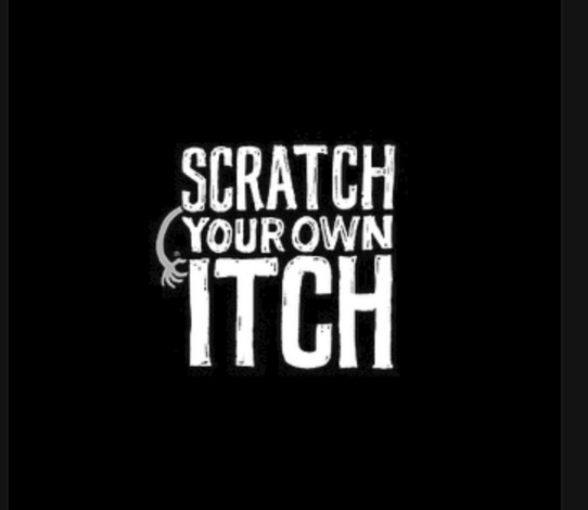 scratch your own itch