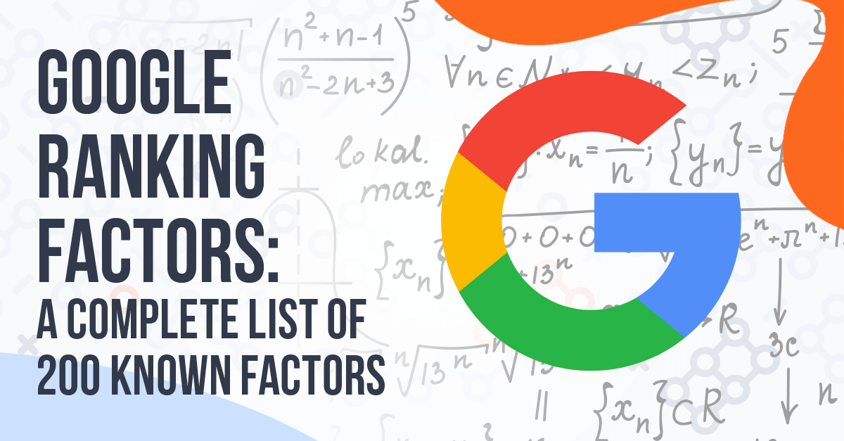 Google Ranking Factors A Complete List of 200 Known Factors