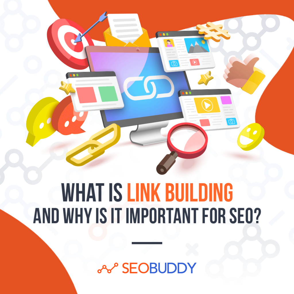 What is Link Building and why it's important for SEO?