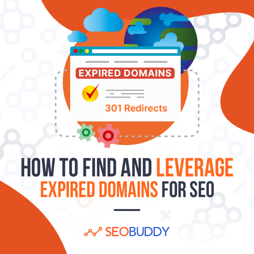 How to find and leverage expired domains for SEO