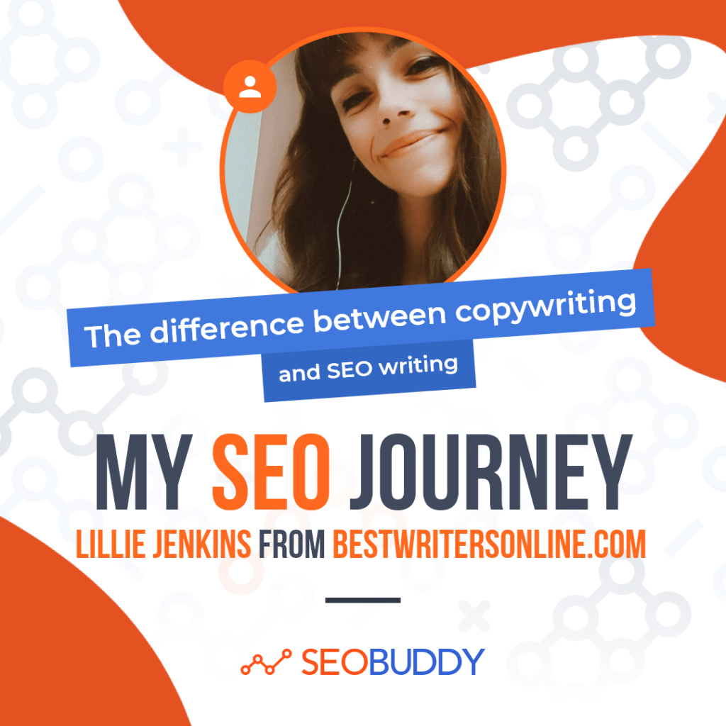 Lillie Jenkins from bestwritersonline.com share her SEO journey