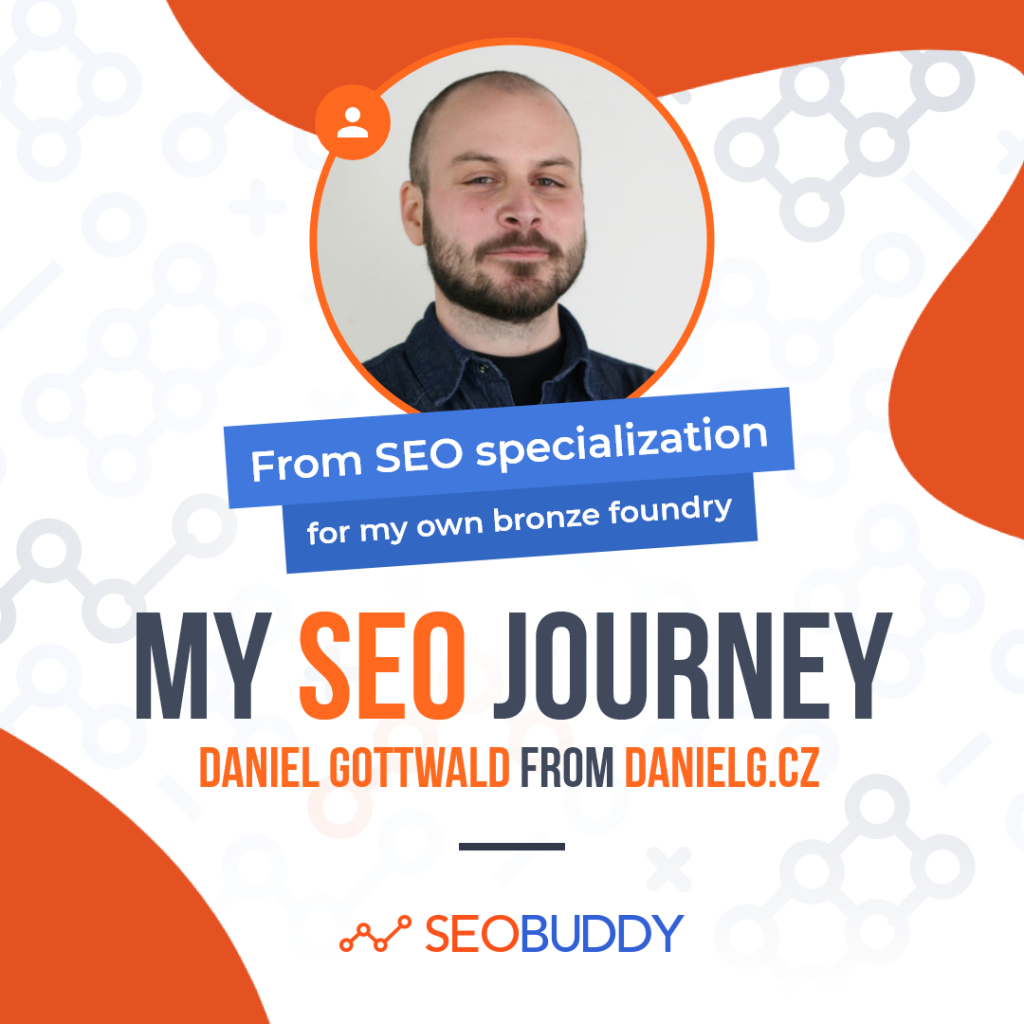 Daniel Gottwald from danielg.cz share his SEO journey