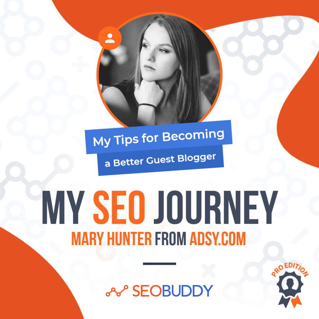 Mary Hunter from adsy.com share her SEO journey