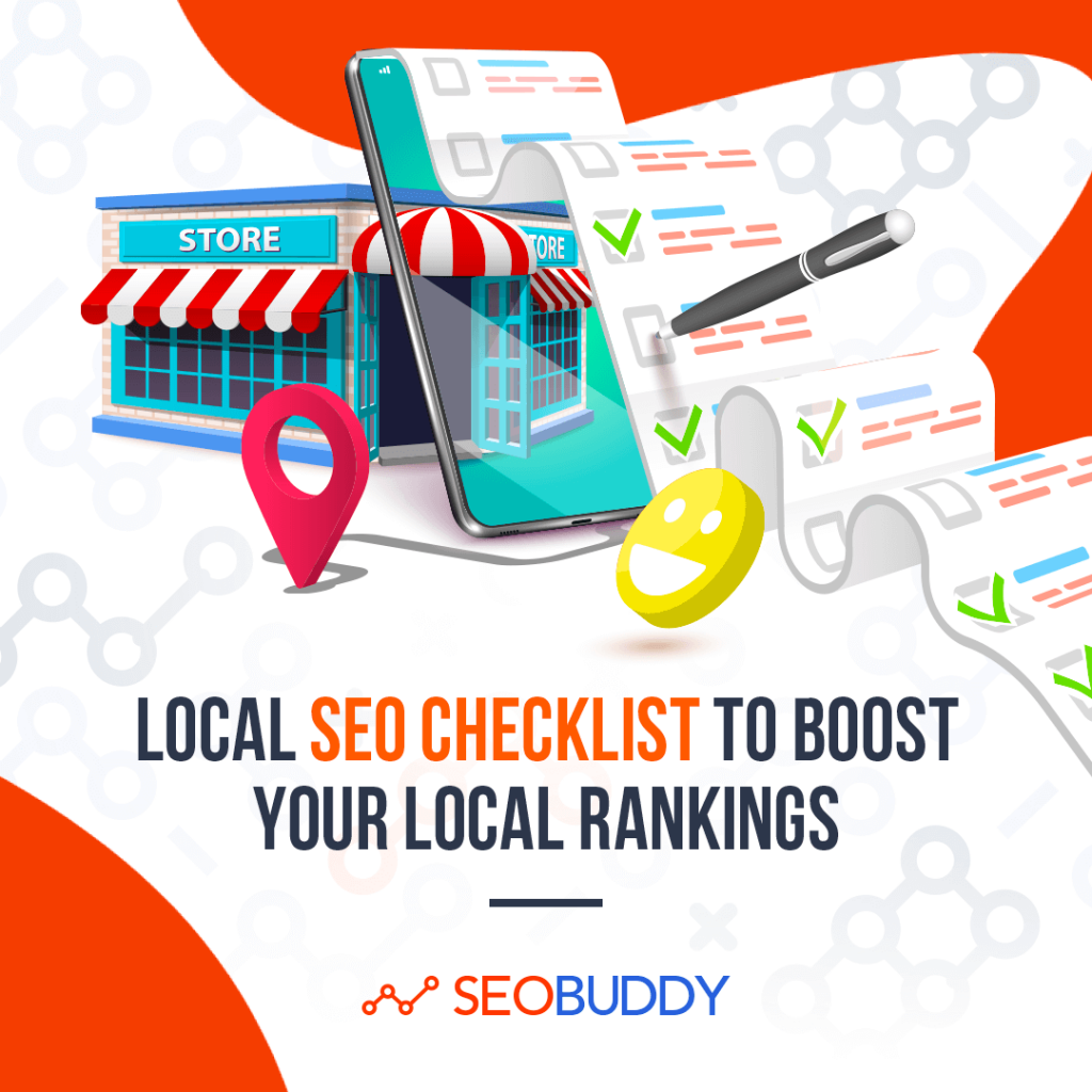 Local SEO Checklist to Boost Your Local Rankings