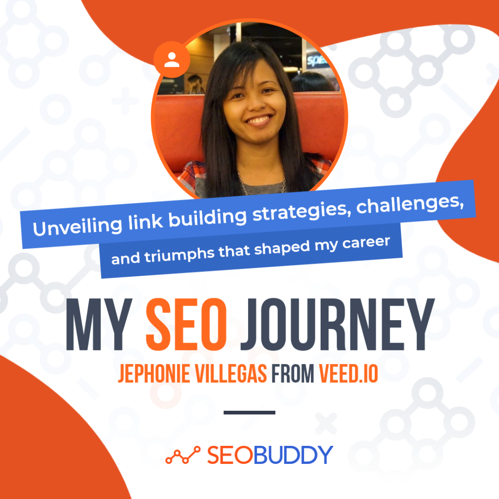 Jephonie Villegas from veed.io share her SEO journey