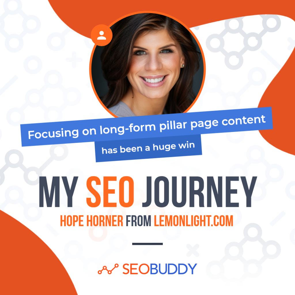 Hope Horner from lemonlight.com share her SEO journey