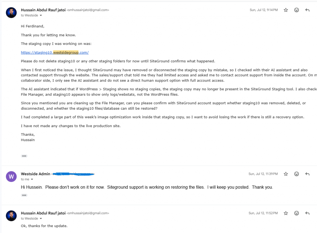 Project correspondence from July 12, 2026, documenting the missing staging copy and the client's confirmation that SiteGround was working to restore the files.